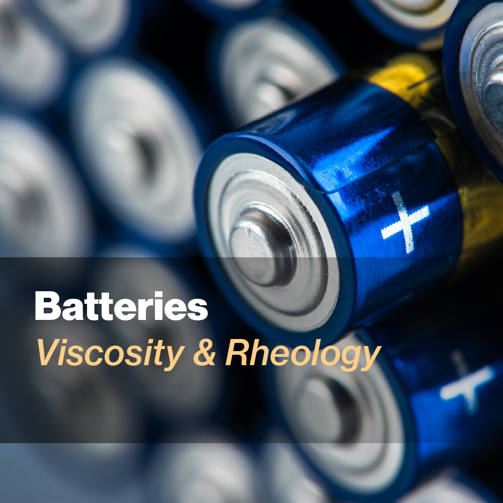 Batteries Viscosity Rheology